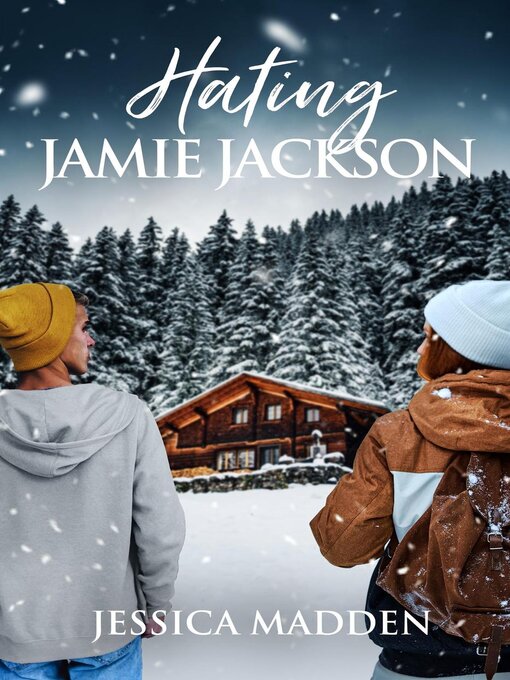Title details for Hating Jamie Jackson by Jessica Madden - Available